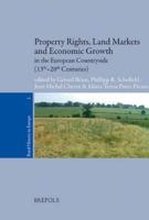 Property Rights, Land Markets and Economic Growth in the European Countryside (13Th-14Th Centuries)