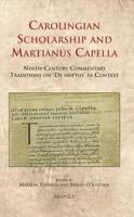 Carolingian Scholarship and Martianus Capella