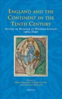 England and the Continent in the Tenth Century