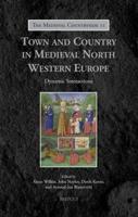 Town and Country in Medieval North Western Europe