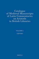 Catalogue of Medieval Manuscripts of Latin Commentaries on Aristotle in British Libraries