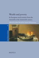 Wealth and Poverty in European Rural Societies from the Sixteenth to Nineteenth Century