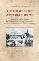 The Library of the Abbey of La Trappe