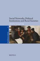 Social Networks, Political Institutions and Rural Societies
