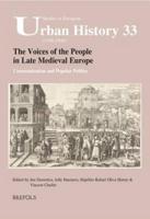 The Voices of the People in Late Medieval Europe