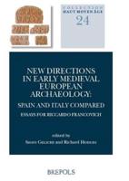 New Directions in Early Medieval European Archaeology