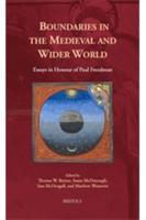 Boundaries in the Medieval and Wider World