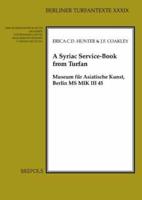 A Syriac Service-Book from Turfan