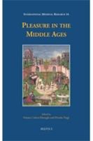 Pleasure in the Middle Ages