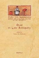 Ovid in Late Antiquity