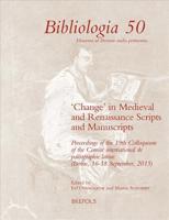 'Change' in Medieval and Renaissance Scripts and Manuscripts