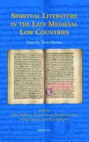Spiritual Literature in the Late Medieval Low Countries