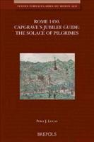 Rome 1450. Capgrave's Jubilee Guide