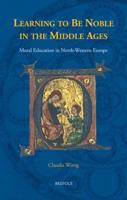 Learning to Be Noble in the Middle Ages
