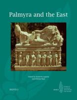 Palmyra and the East