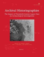 Archival Historiographies
