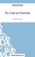 Si c'est un homme - Primo Levi (Fiche de lecture):Analyse complète de l'oeuvre