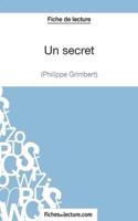 Un secret - Philippe Grimbert (Fiche de lecture):Analyse complète de l'oeuvre