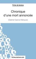 Fiche de lecture : Chronique d'une mort annoncée de Gabriel García Márquez :Analyse complète de l'oeuvre