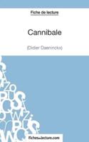Cannibale de Didier Daeninckx (Fiche de lecture):Analyse complète de l'oeuvre