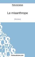 Le misanthrope de Molière (Fiche de lecture):Analyse complète de l'oeuvre