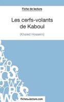 Les cerfs-volants de Kaboul - Khaled Hosseini (Fiche de lecture):Analyse complète de l'oeuvre