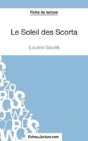Le Soleil des Scorta de Laurent Gaudé (Fiche de lecture):Analyse complète de l'oeuvre