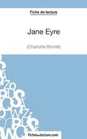 Jane Eyre de Charlotte Brontë (Fiche de lecture):Analyse complète de l'oeuvre