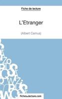 L'Étranger d'Albert Camus (Fiche de lecture):Analyse complète de l'oeuvre