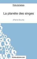 La planète des singes - Pierre Boulle (Fiche de lecture):Analyse complète de l'oeuvre
