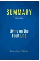 Summary: Living on the Fault Line:Review and Analysis of Moore's Book