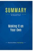 Summary: Making It on Your Own:Review and Analysis of the Edwardses' Book