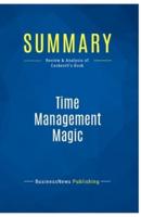 Summary: Time Management Magic:Review and Analysis of Cockerell's Book