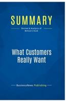 Summary: What Customers Really Want:Review and Analysis of McKain's Book