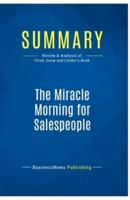 Summary: The Miracle Morning for Salespeople:Review and Analysis of Elrod, Snow and Corder's Book