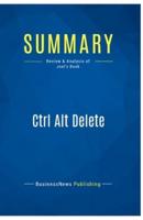 Summary: Ctrl Alt Delete:Review and Analysis of Joel's Book