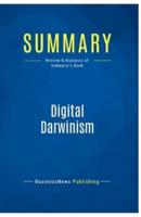 Summary: Digital Darwinism:Review and Analysis of Schwartz's Book
