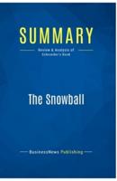 Summary: The Snowball:Review and Analysis of Schroeder's Book