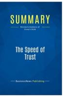 Summary: The Speed of Trust:Review and Analysis of Covey's Book