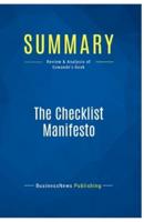 Summary: The Checklist Manifesto:Review and Analysis of Gawande's Book