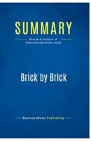 Summary: Brick by Brick:Review and Analysis of Robertson and Breen's Book