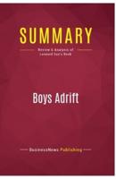 Summary: Boys Adrift:Review and Analysis of Leonard Sax's Book