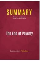 Summary: The End of Poverty:Review and Analysis of Jeffrey D. Sachs's Book