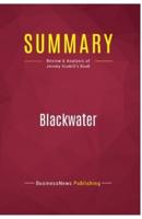 Summary: Blackwater:Review and Analysis of Jeremy Scahill's Book
