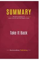 Summary: Take It Back:Review and Analysis of James Carville and Paul Begala's Book