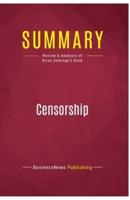 Summary: Censorship:Review and Analysis of Brian Jennings's Book