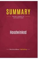 Summary: Hoodwinked:Review and Analysis of Jack Cashill's Book