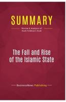 Summary: The Fall and Rise of the Islamic State:Review and Analysis of Noah Feldman's Book