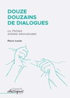 Douze Douzains De Dialogues
