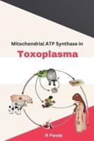 Mitochondrial ATP Synthase In Toxoplasma